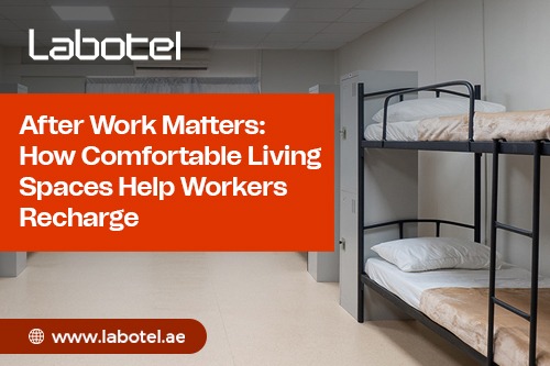 After Work Matters: How Comfortable Living Spaces Help Workers Recharge 